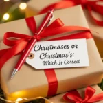 Christmases or Christmas’s